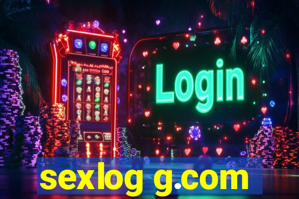 sexlog g.com
